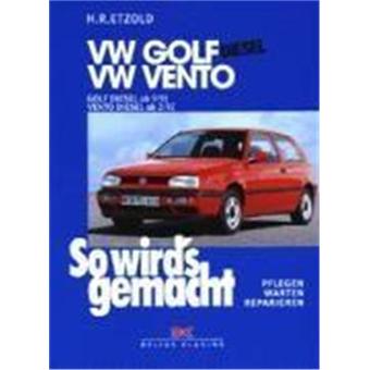 So wird's gemacht. VW Golf Diesel. VW Vento Diesel. 64/110 PS - 1